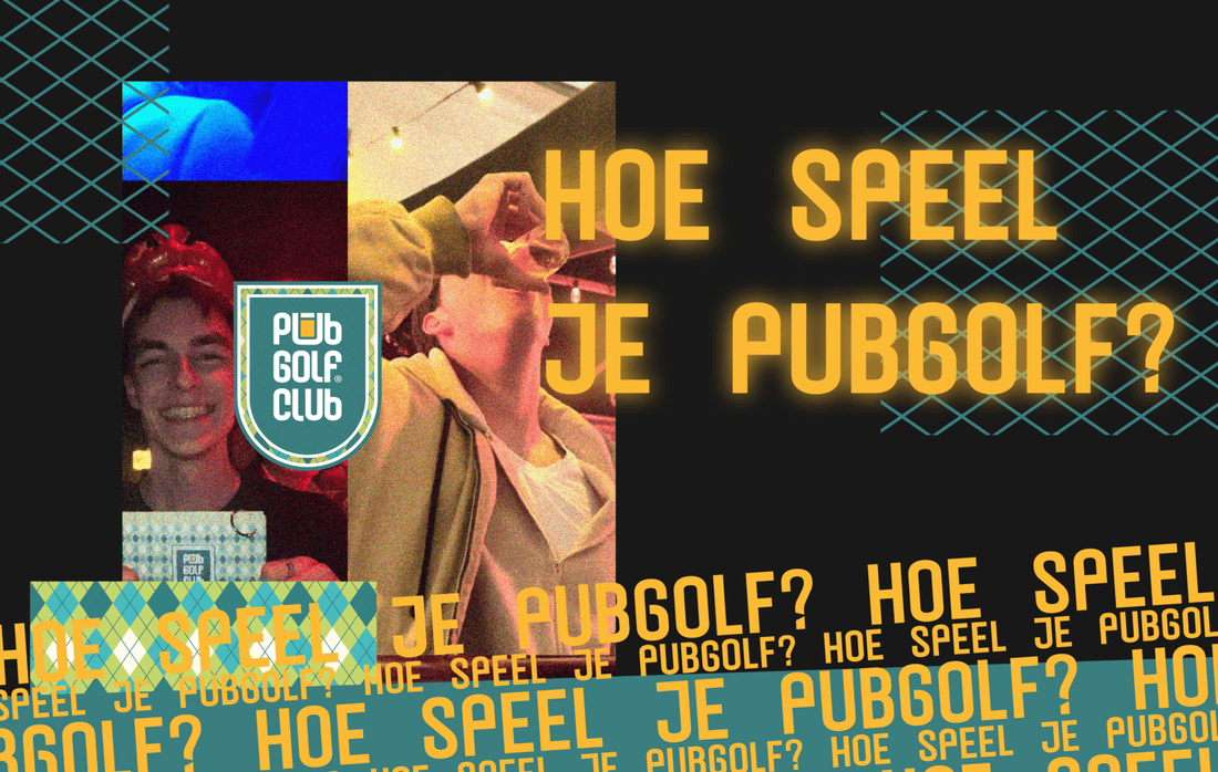 Hoe speel je Pubgolf?